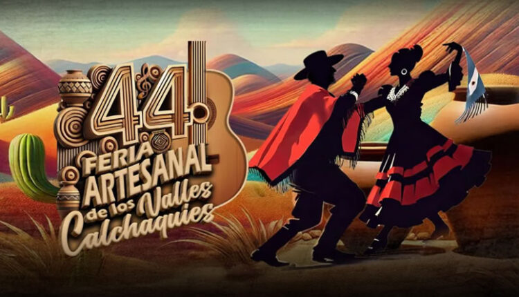 Del 14 al 19 de enero 44º Feria Artesanal de los Valles Calchaquíes